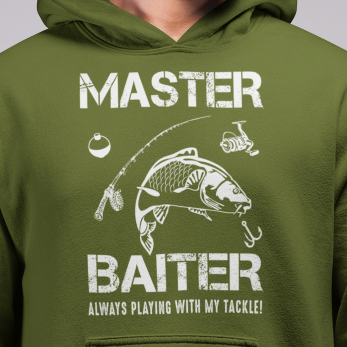 Master Baiter, Always Playing with my tackle, Fishing Humour Hoodie