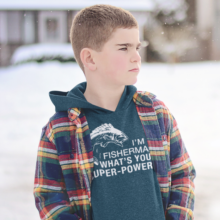 I’m a fisherman, what’s your superpower, Fishing Humour Hoodie