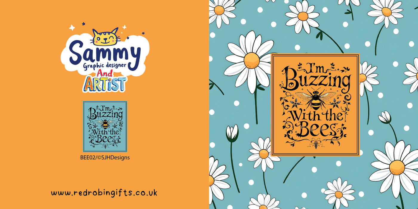 I’m buzzing with the bees by SJH Designs