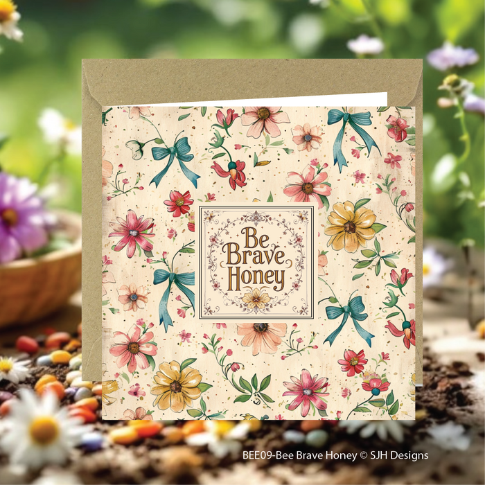 Bee Brave Honey by SJH Designs
