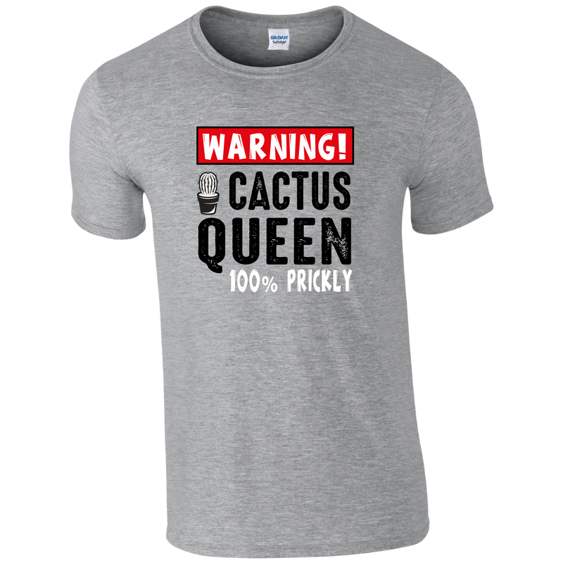 Warning, Cactus Queen, Gardening Humour T-shirt