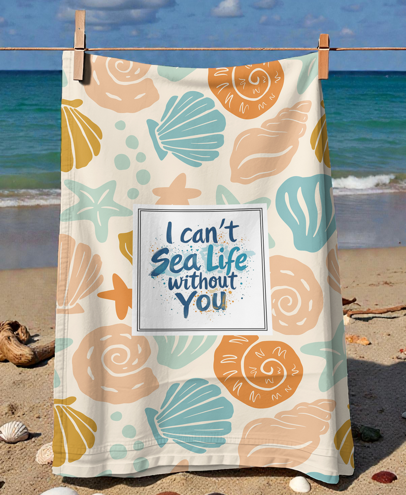I can't sealife without you Tea Towel