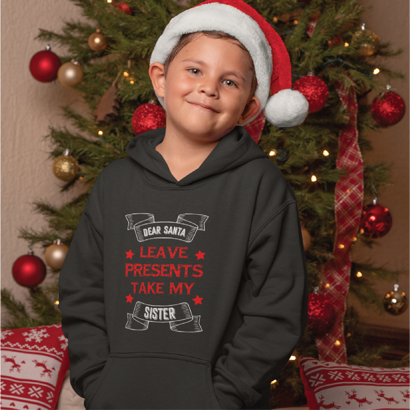 Leave Presents Take Sister Hoodie