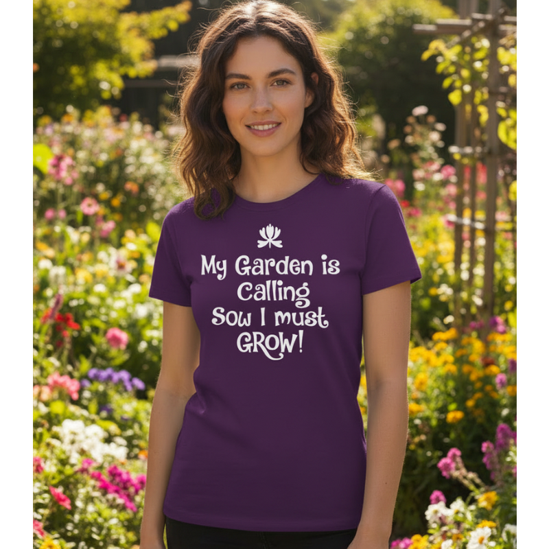 My Garden Is Calling So I Must Grow