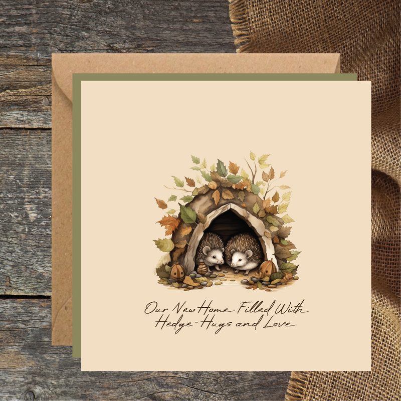 Our New Home Filled with Hedge-Hugs and Love Card