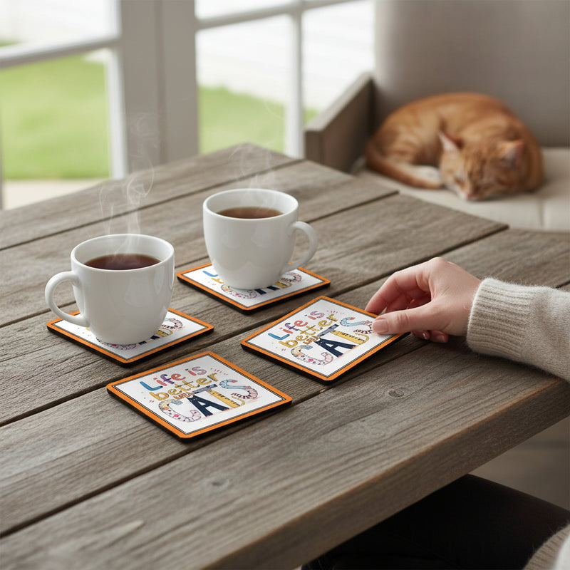 Set of 4 Life Is Better With Cats Coasters