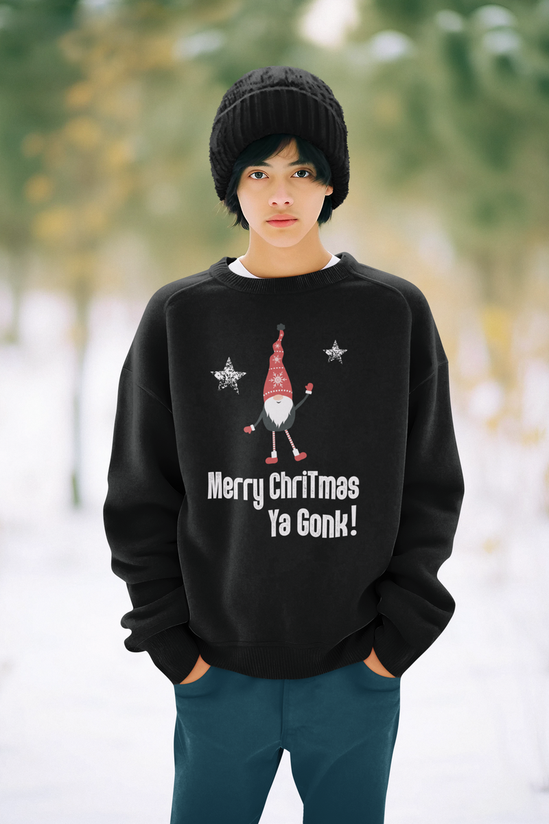Merry Christmas Ya Gonk Sweatshirt