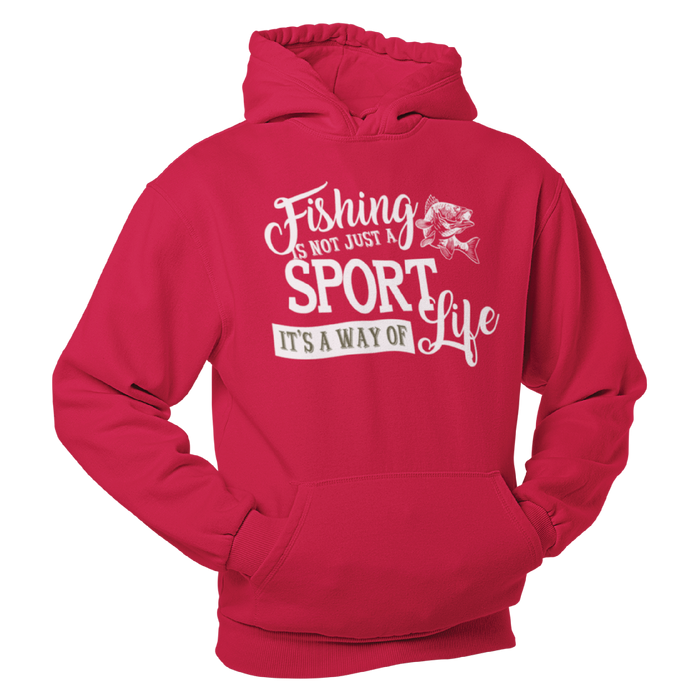 Fishing is not just a sport its and way of life, Fishing Humour Hoodie