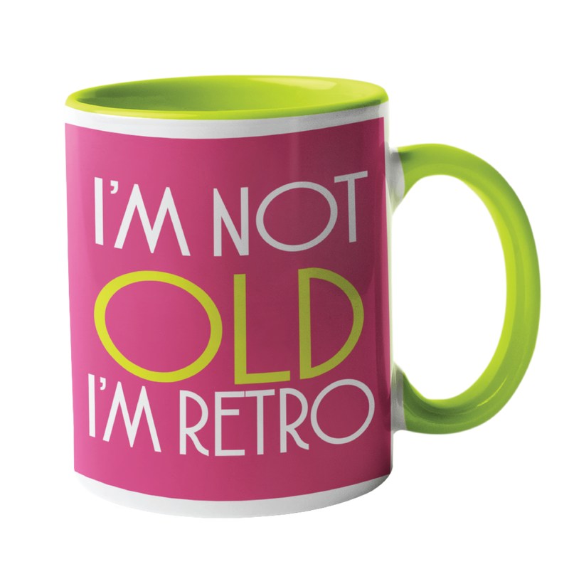I'm not old, I'm retro Humour Mug