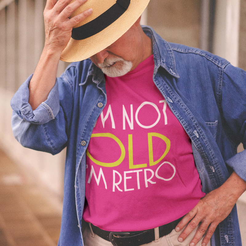 I'm not old, I'm retro Humour T-shirt